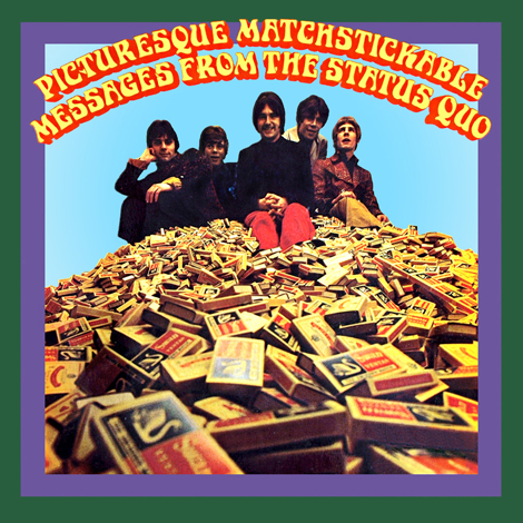 Status Quo - Picturesque Matchstickable Messages