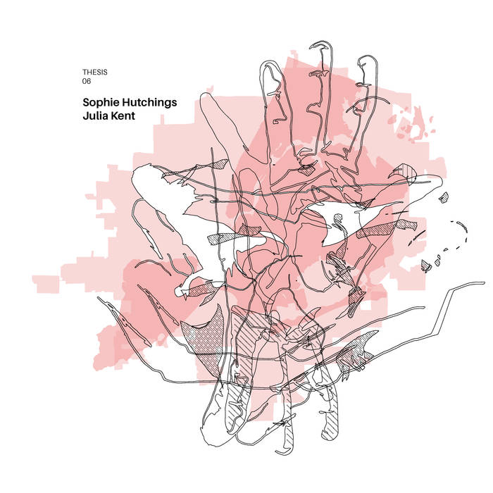 THESIS 06 - Sophie Hutchings & Julia Kent 6/11