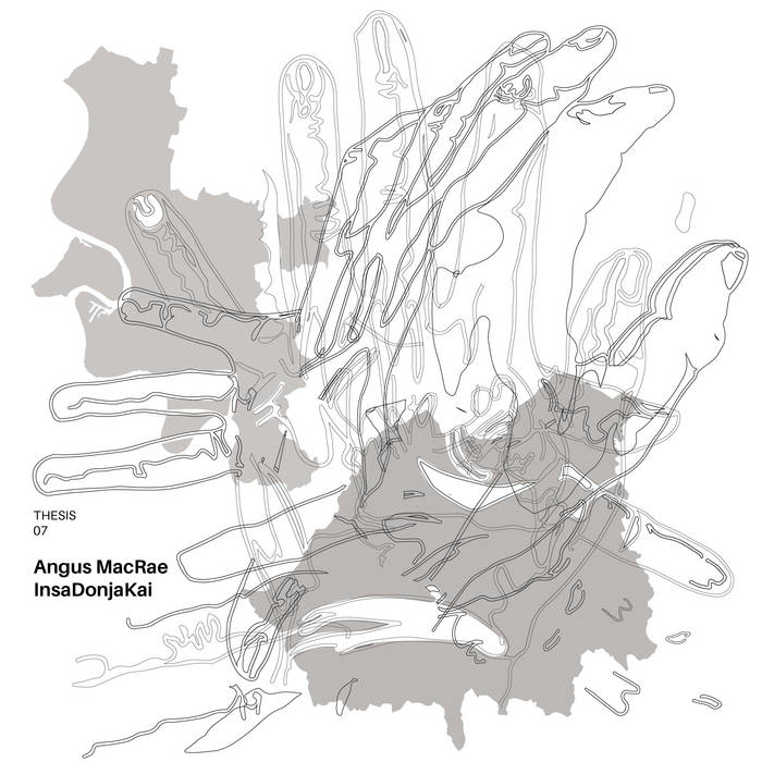 THESIS 07 - InsaDonjaKai & Angus MacRae 7/11